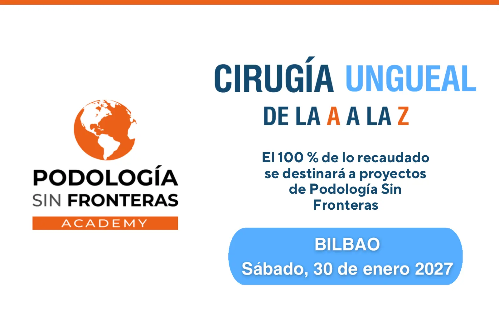 Curso Cirugía ungueal de la A a la Z de PSF Academy en Bilbao